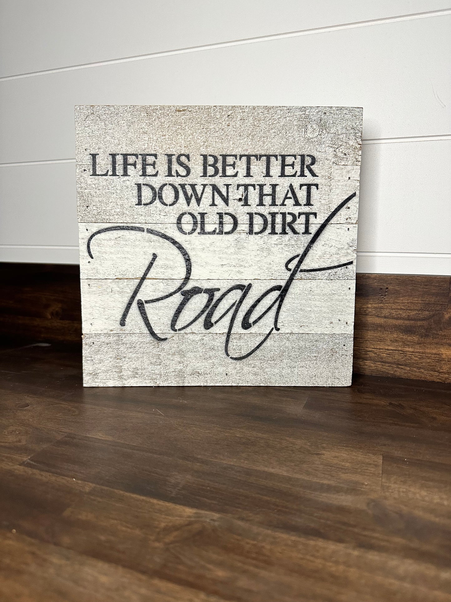 “Life is better” Wall Sign